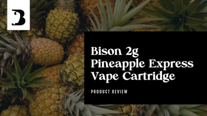 Bison 2g Pineapple Express Vape Cartridge